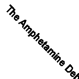 The Amphetamine Debate: The Use of Adderall, Ritalin and Related Drugs for ...